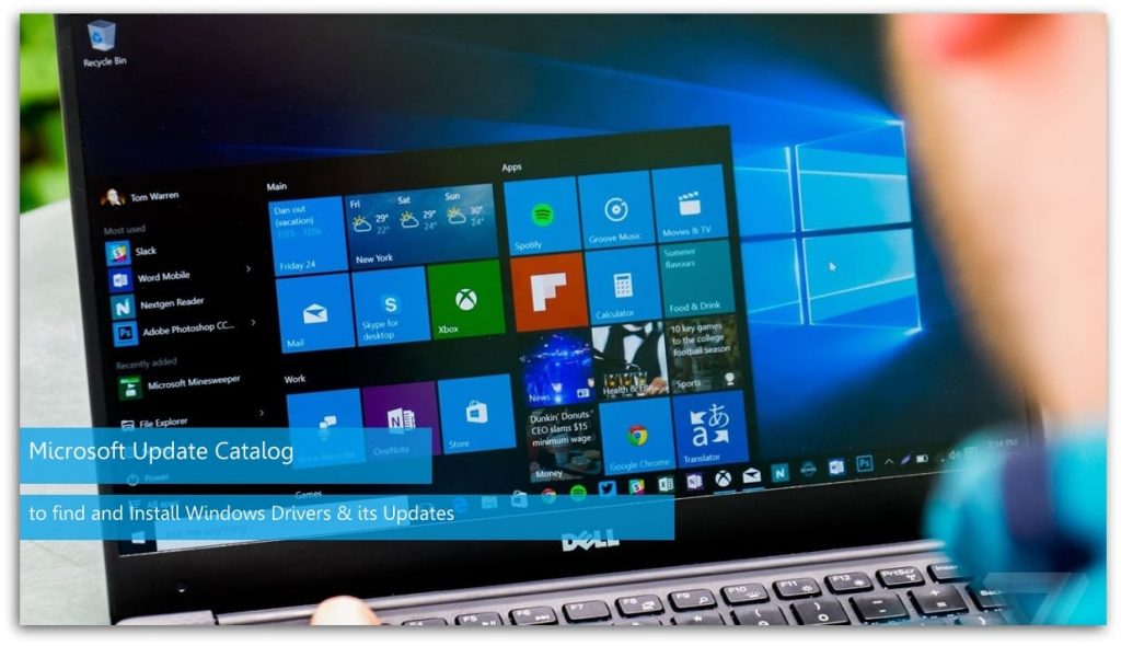 Microsoft Update Catalog to find and Install Windows Drivers & its