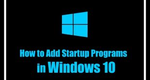 How to Add a Program to Startup windows 10 | Add a Program to Startup | Startup Programs in Windows 10 | Windows 10 Startup Programs | How to add a Program to Startup in Windows 10 | Windows Startup Programs