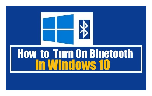 How to turn on Bluetooth on Windows 10 | Windows 10 | Bluetooth on Windows 10 | Turn On Bluetooth