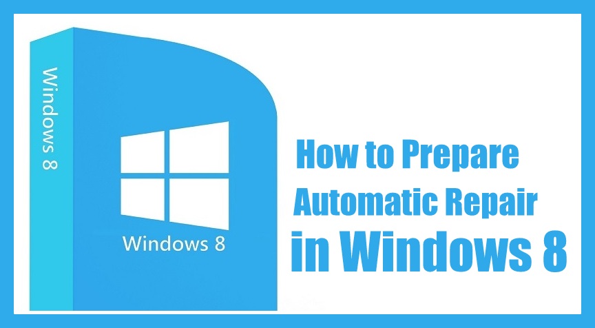 Preparing Automatic Repair in Windows 8 | Windows 8 | Windows 8 Repair | Fix Windows 8