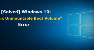 unmountable boot volume windows 10 | Windows 10 | Boot Volume Windows | Unmounted Boot
