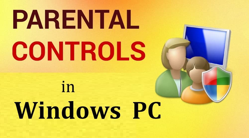 Windows Parental Controls | Windows PC | Windows Issues | Parental Controls