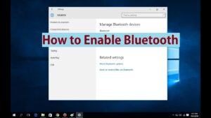 How to enable bluetooth in Windows