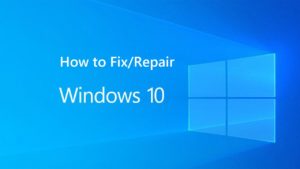 how to repair windows 10 using cmd, how to repair windows 10 using command prompt, how to repair windows using command prompt, how to fix windows 10 using command prompt